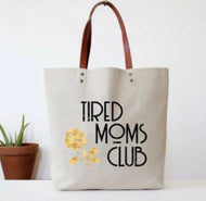 HaHa Tote Bags - Tired Moms